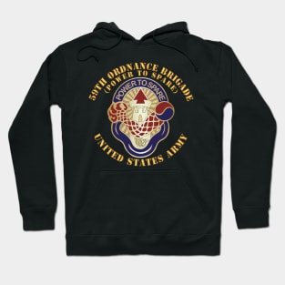 59th Ordnance Brigade - DUI - Power to Spare X 300 Hoodie